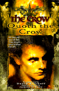 The Crow: Quoth the Crow - Bischoff, David