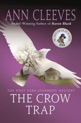 The Crow Trap: The First Vera Stanhope Mystery - Cleeves, Ann