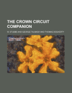 The Crown Circuit Companion