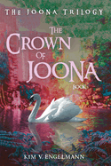 The Crown of Joona, Book 3