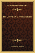 The Crown of Zoroastrianism