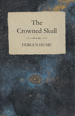 The Crowned Skull - Hume, Fergus