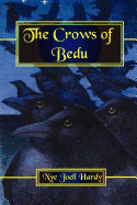 The Crows of Bedu
