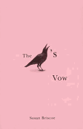 The Crow's Vow