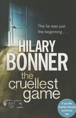 The Cruellest Game - Bonner, Hilary