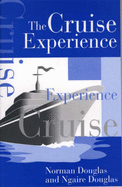 The Cruise Experience: Global and Regional Issues