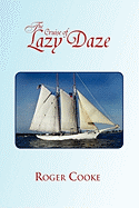 The Cruise of Lazy Daze