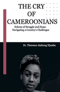 The Cry of Cameroonians