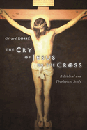 The Cry of Jesus on the Cross