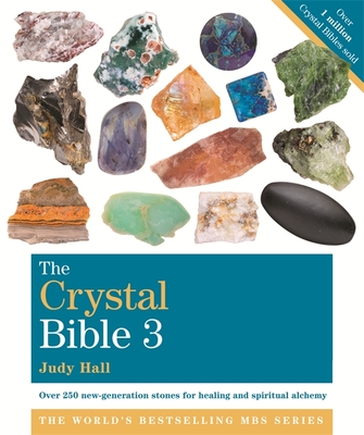 The Crystal Bible, Volume 3: Godsfield Bibles - Hall, Judy