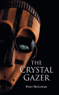 The Crystal Gazer