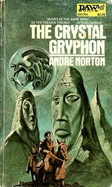 The Crystal Gryphon - Norton, Andre