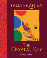 The Crystal Key: Tales of Ramion