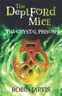 The Crystal Prison