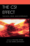 The CSI Effect: Television, Crime, and Governance