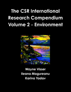 The Csr International Research Compendium: Volume 2 - Environment
