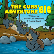 The Cubs' Big Adventure