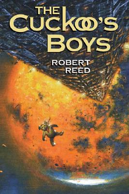 The Cuckoo's Boys - Reed, Robert