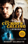 The Cuckoo's Calling: Cormoran Strike Book 1