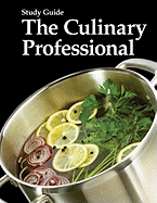 The Culinary Professional Study Guide