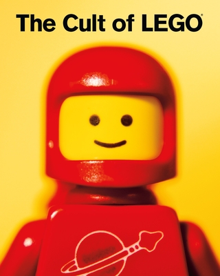 The Cult of Lego - Baichtal, John, and Meno, Joe