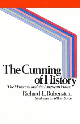 The Cunning of History - Rubenstein, Richard L