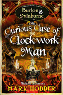 The Curious Case of the Clockwork Man
