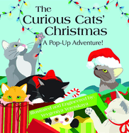 The Curious Cats' Christmas: A Pop-Up Adventure!