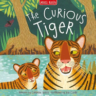 The Curious Tiger