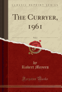 The Curryer, 1961, Vol. 2 (Classic Reprint)