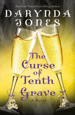 The Curse of Tenth Grave - Jones, Darynda