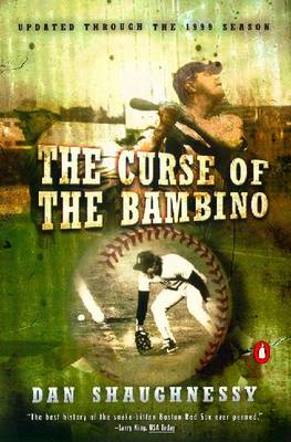 The Curse of the Bambino - Shaughnessy, Dan