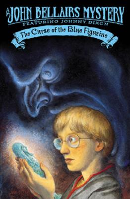 The Curse of the Blue Figurine - Bellairs, John