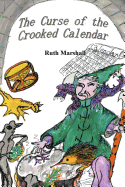 The Curse of the Crooked Calendar
