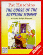 The Curse of the Egyptian Mummy: Complete & Unabridged