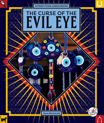 The Curse of the Evil Eye - Maccarald, Clara