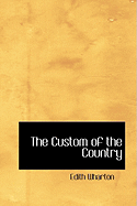 The Custom of the Country