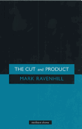 The 'Cut' and 'Product'