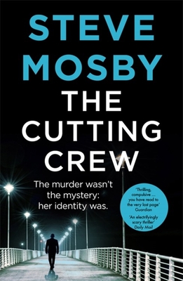 The Cutting Crew - Mosby, Steve