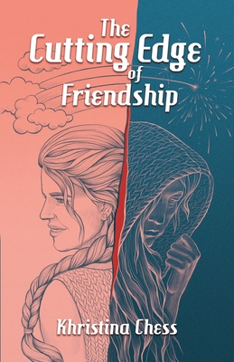 The Cutting Edge of Friendship - Chess, Khristina