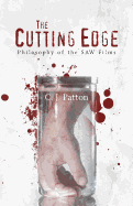 The Cutting Edge: Philosophy of the Saw Films