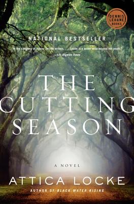 The Cutting Season - Locke, Attica