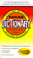 The Cuyas Dictionary: English/Spanish, Spanish/English - Steiner, Roger (Editor)