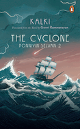 The Cyclone: Ponniyin Selvan Two