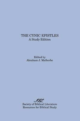 The Cynic Epistles: A Study Edition - Malherbe, Abraham J (Editor)