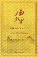 The D of Laozi: A fresh Look Based on Bronze Inscription Glyphs