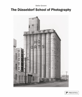 The Dsseldorf School of Photography - Gronert, Stefan (Editor)