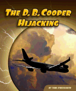 The D. B. Cooper Hijacking