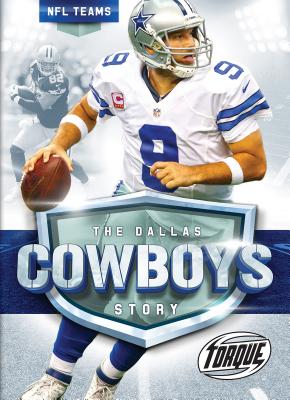 The Dallas Cowboys Story - Mack, Larry