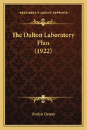 The Dalton Laboratory Plan (1922)